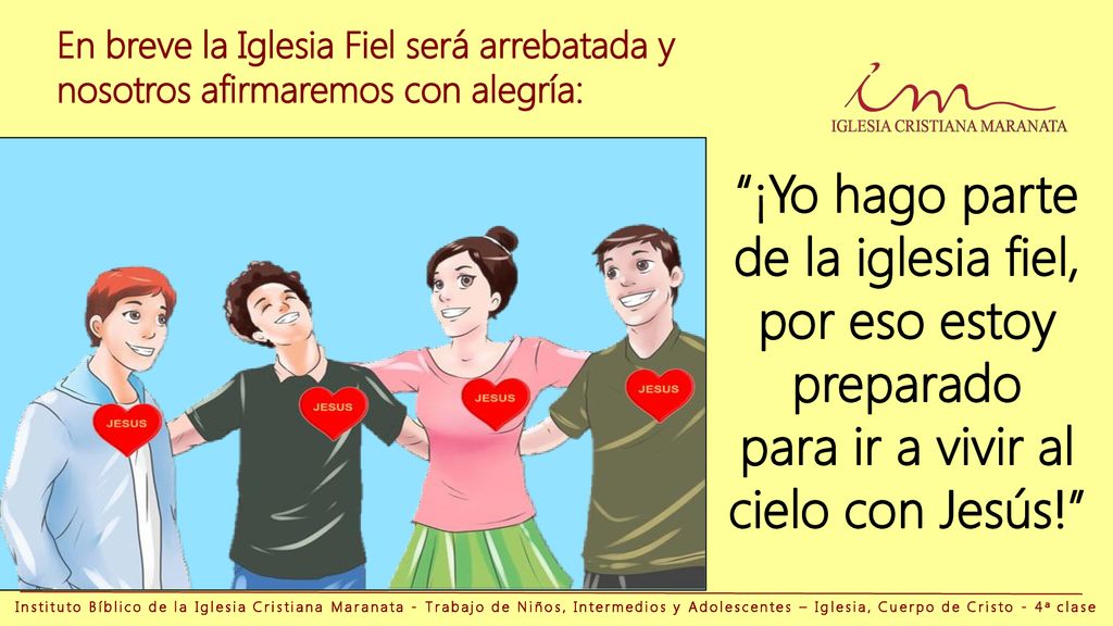En breve la Iglesia Fiel será arrebatada y nosotros afirmaremos con alegría: