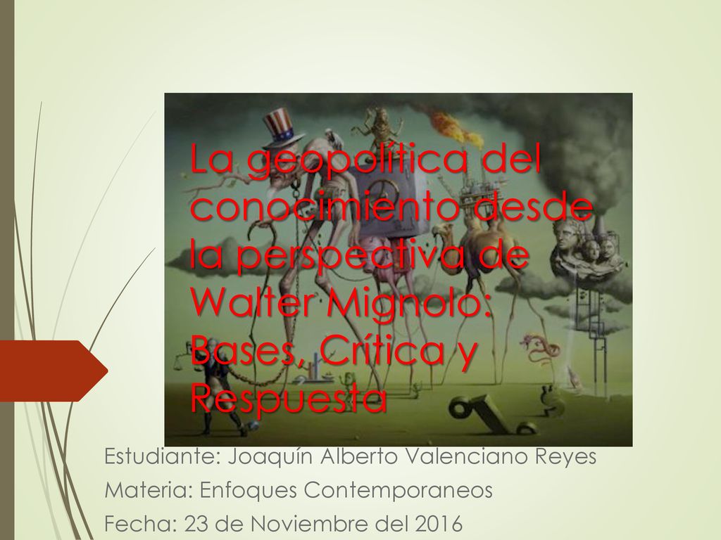 La geopolítica del conocimiento desde la perspectiva de Walter Mignolo: Bases, Crítica y Respuesta