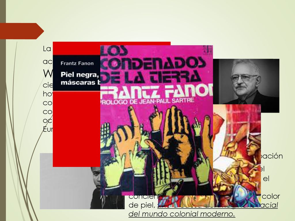 La respuesta iniciaría a partir de dos actores: Por un lado Immanuel Wallerstein quien reconoció que las ciencias sociales, como las conocemos hoy, se fundaron en Europa, se construyeron en las lenguas modernas de conocimiento y de colonización y se ocuparon fundamentalmente de los países Europeos.