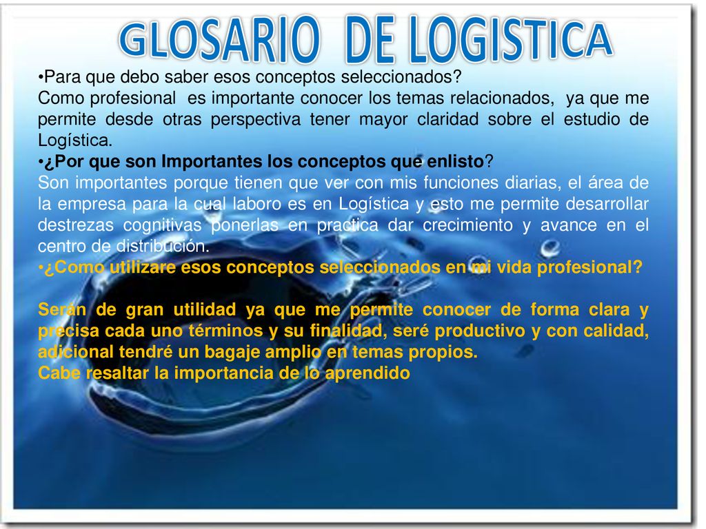 GLOSARIO DE LOGISTICA Para que debo saber esos conceptos seleccionados