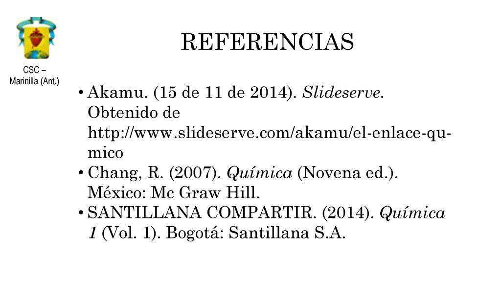 REFERENCIAS Akamu. (15 de 11 de 2014). Slideserve. Obtenido de