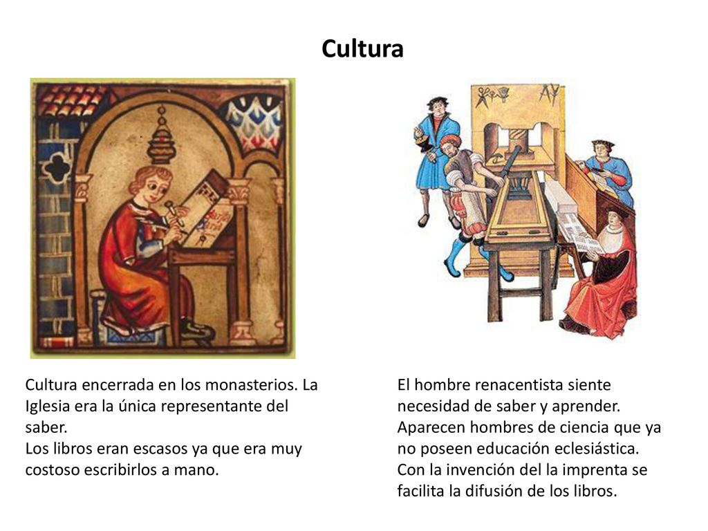 Cultura Cultura encerrada en los monasterios. La Iglesia era la única representante del saber.