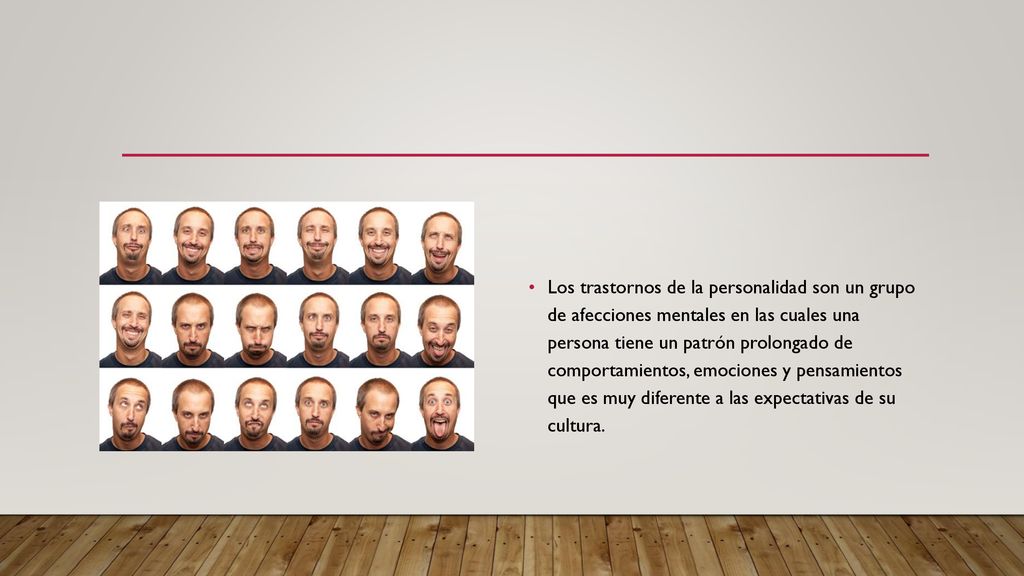 Los trastornos de la personalidad son un grupo de afecciones mentales en las cuales una persona tiene un patrón prolongado de comportamientos, emociones y pensamientos que es muy diferente a las expectativas de su cultura.