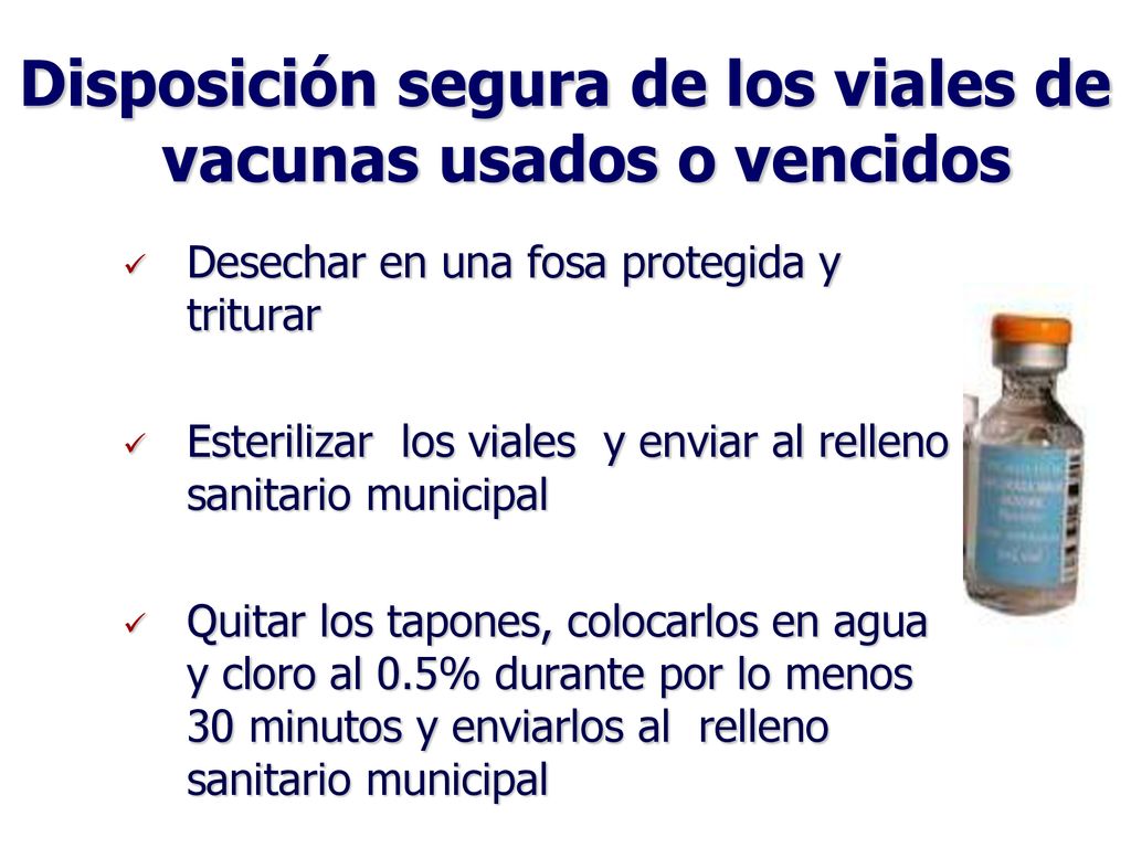 Disposición segura de los viales de vacunas usados o vencidos