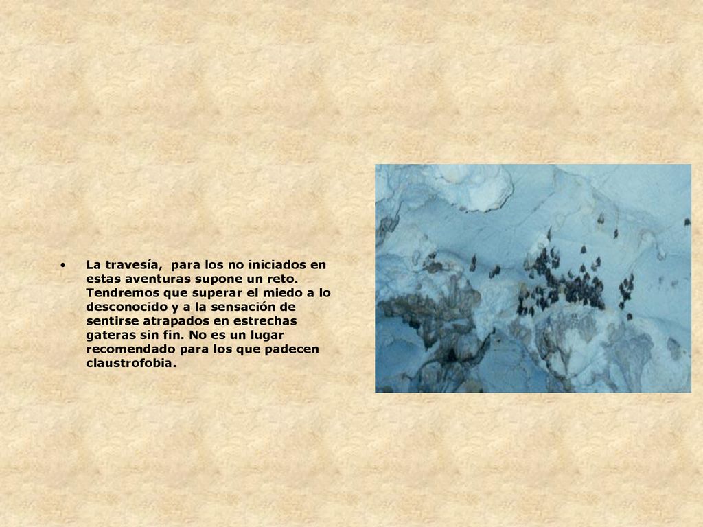La travesía, para los no iniciados en estas aventuras supone un reto