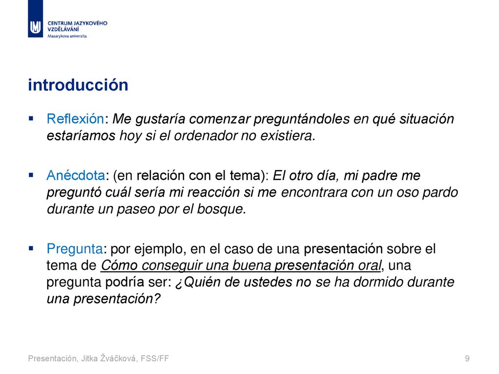 introducción Reflexión: Me gustaría comenzar preguntándoles en qué situación estaríamos hoy si el ordenador no existiera.
