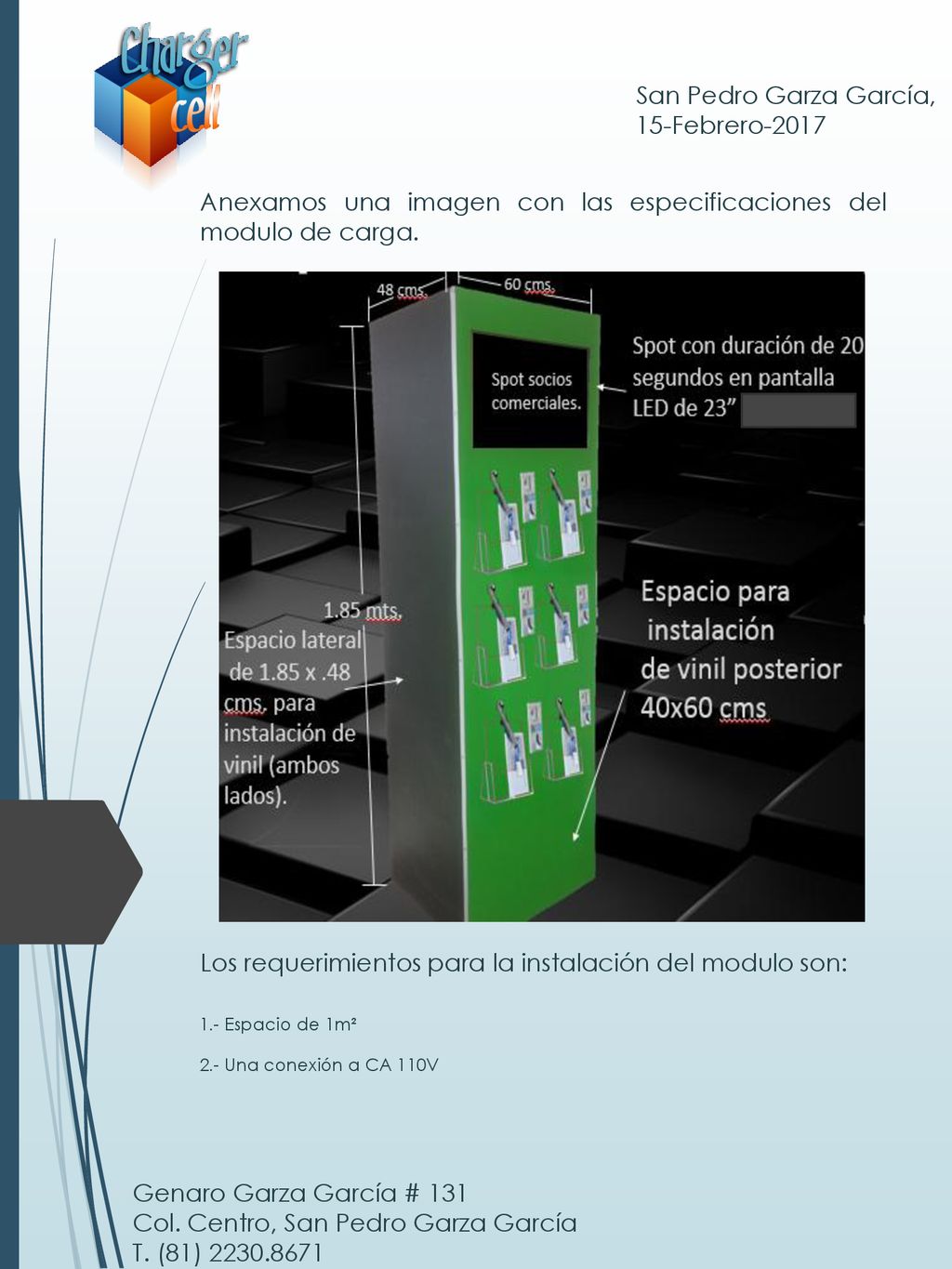 Anexamos una imagen con las especificaciones del modulo de carga.
