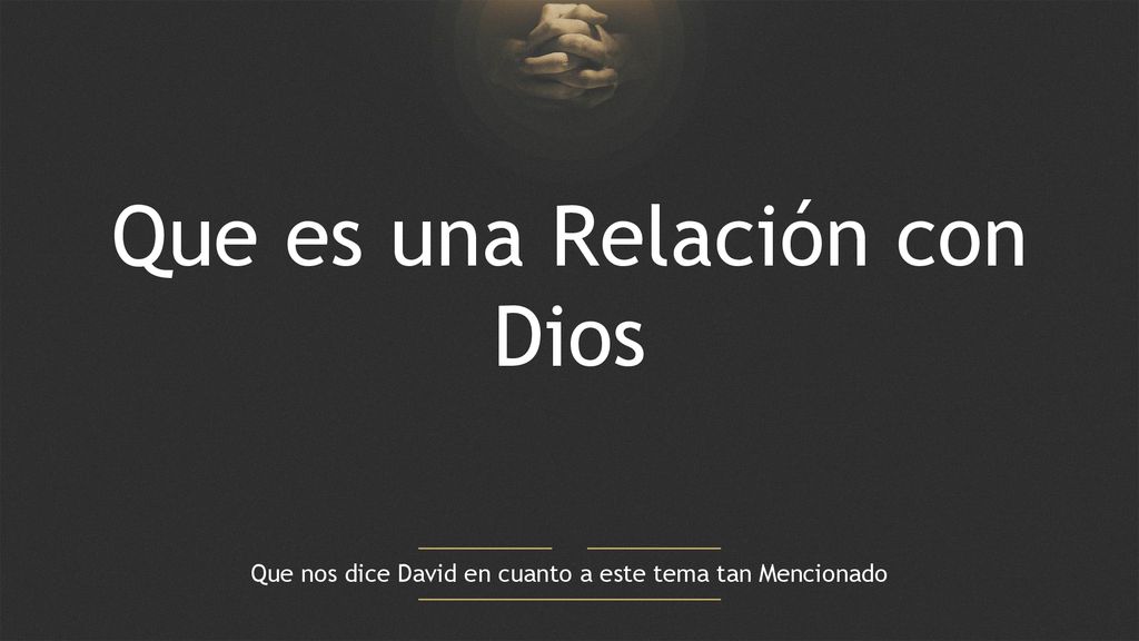 Que nos dice David en cuanto a este tema tan Mencionado