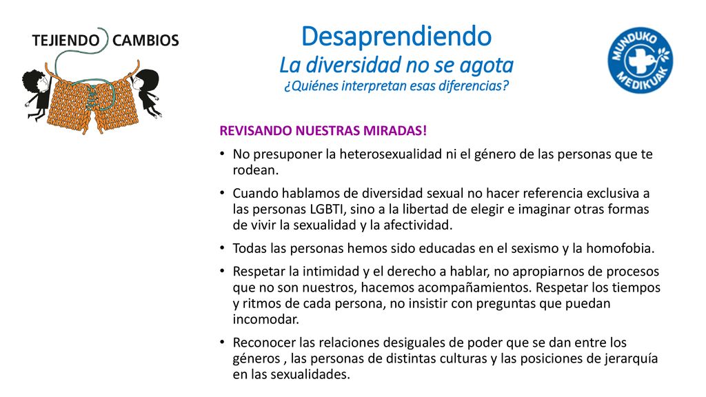 Desaprendiendo La diversidad no se agota ¿Quiénes interpretan esas diferencias