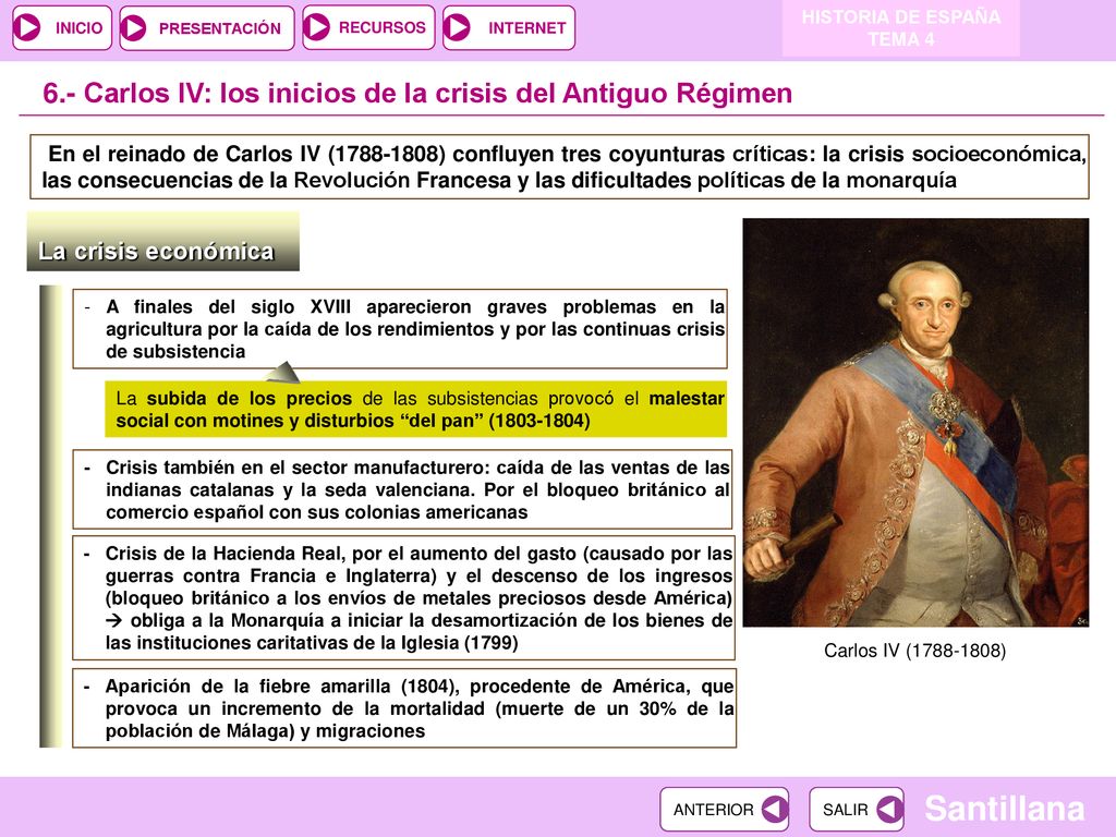 6.- Carlos IV: los inicios de la crisis del Antiguo Régimen