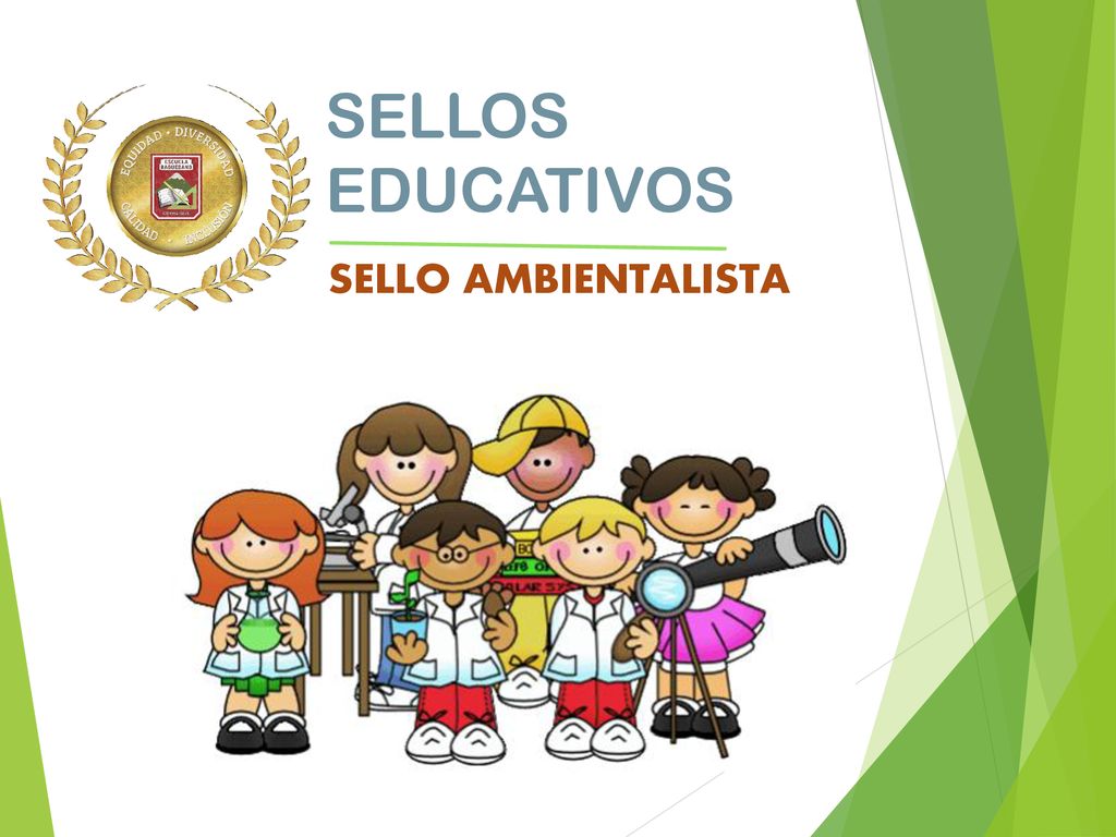 SELLO AMBIENTALISTA SELLOS EDUCATIVOS