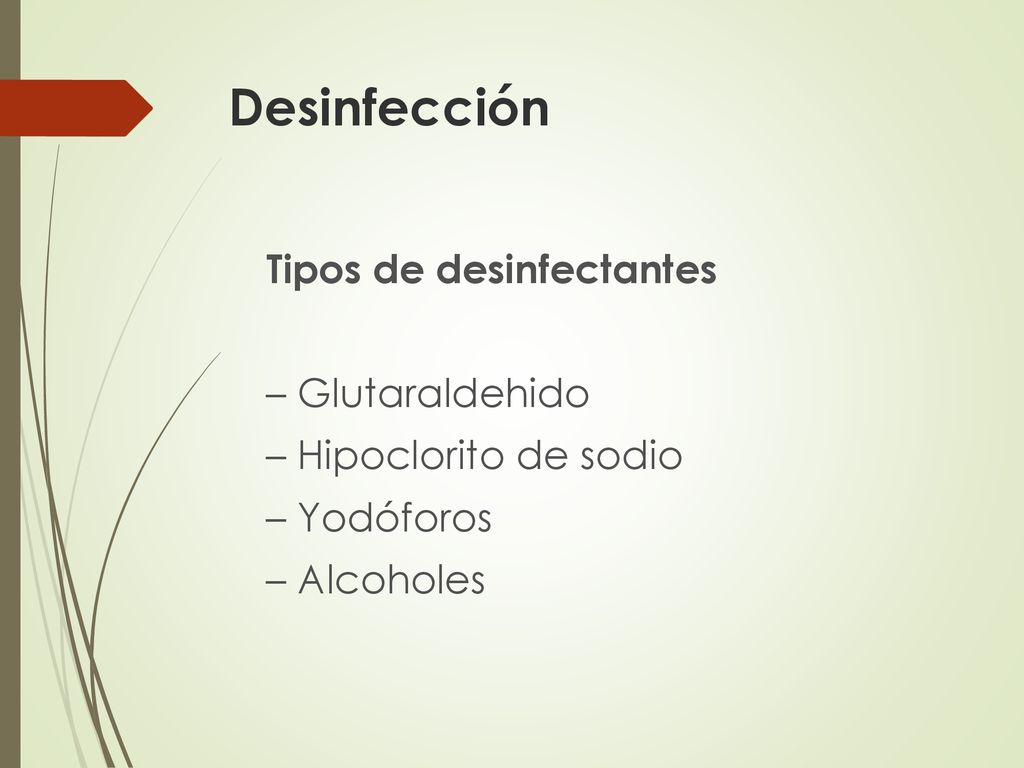 Desinfección – Glutaraldehido – Hipoclorito de sodio – Yodóforos