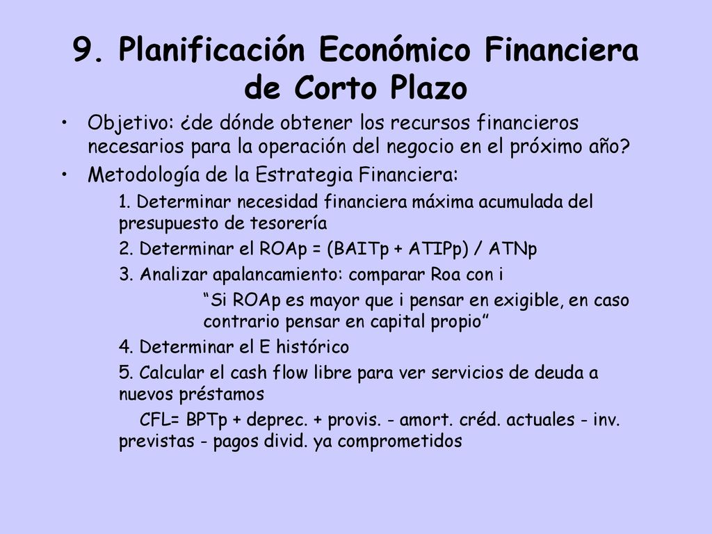 9. Planificación Económico Financiera de Corto Plazo