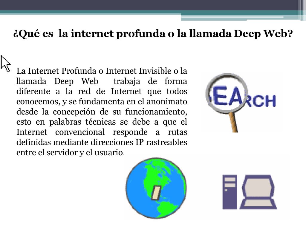 ¿Qué es la internet profunda o la llamada Deep Web