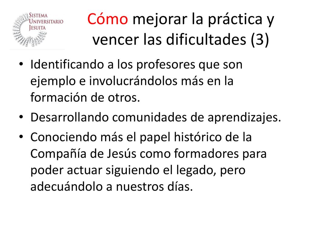 Cómo mejorar la práctica y vencer las dificultades (3)