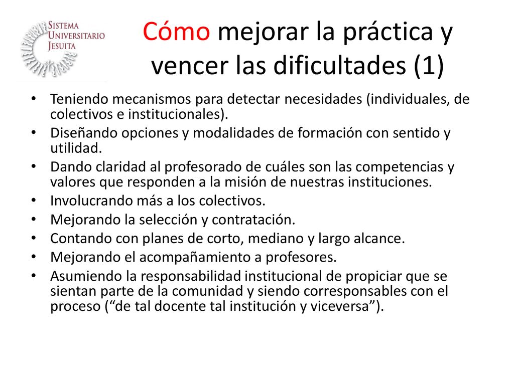 Cómo mejorar la práctica y vencer las dificultades (1)
