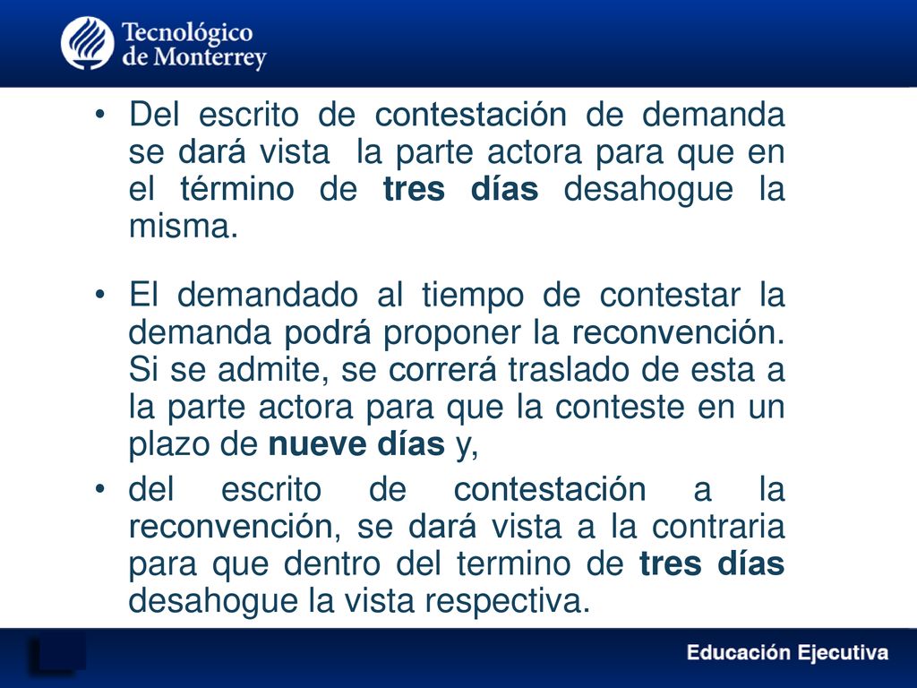 Del escrito de contestación de demanda se dará vista la parte actora para que en el término de tres días desahogue la misma.