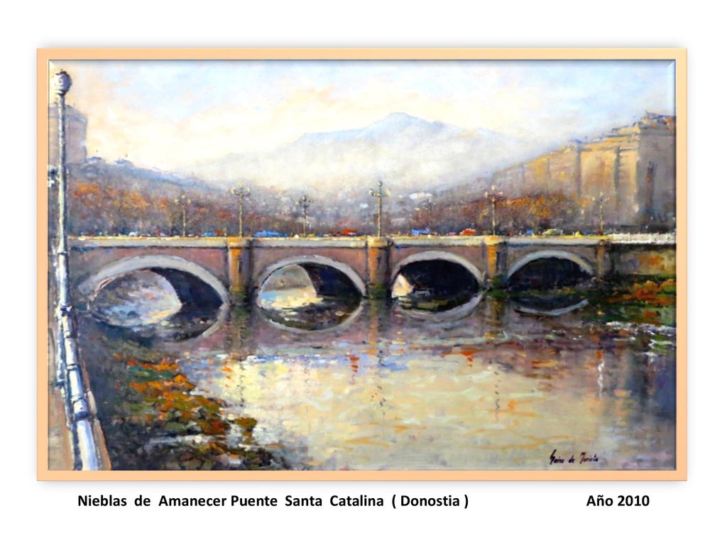 Nieblas de Amanecer Puente Santa Catalina ( Donostia ) Año 2010