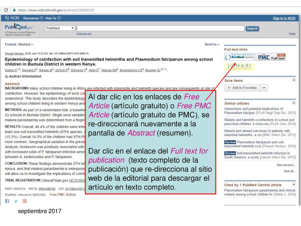 Al dar clic en los enlaces de Free Article (artículo gratuito) o Free PMC Article (artículo gratuito de PMC), se re-direccionará nuevamente a la pantalla de Abstract (resumen).