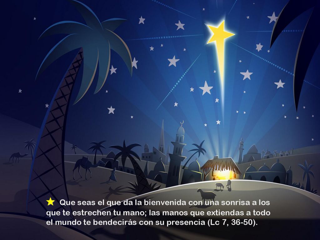 ✮ Que seas el que da la bienvenida con una sonrisa a los que te estrechen tu mano; las manos que extiendas a todo el mundo te bendecirás con su presencia (Lc 7, 36-50).
