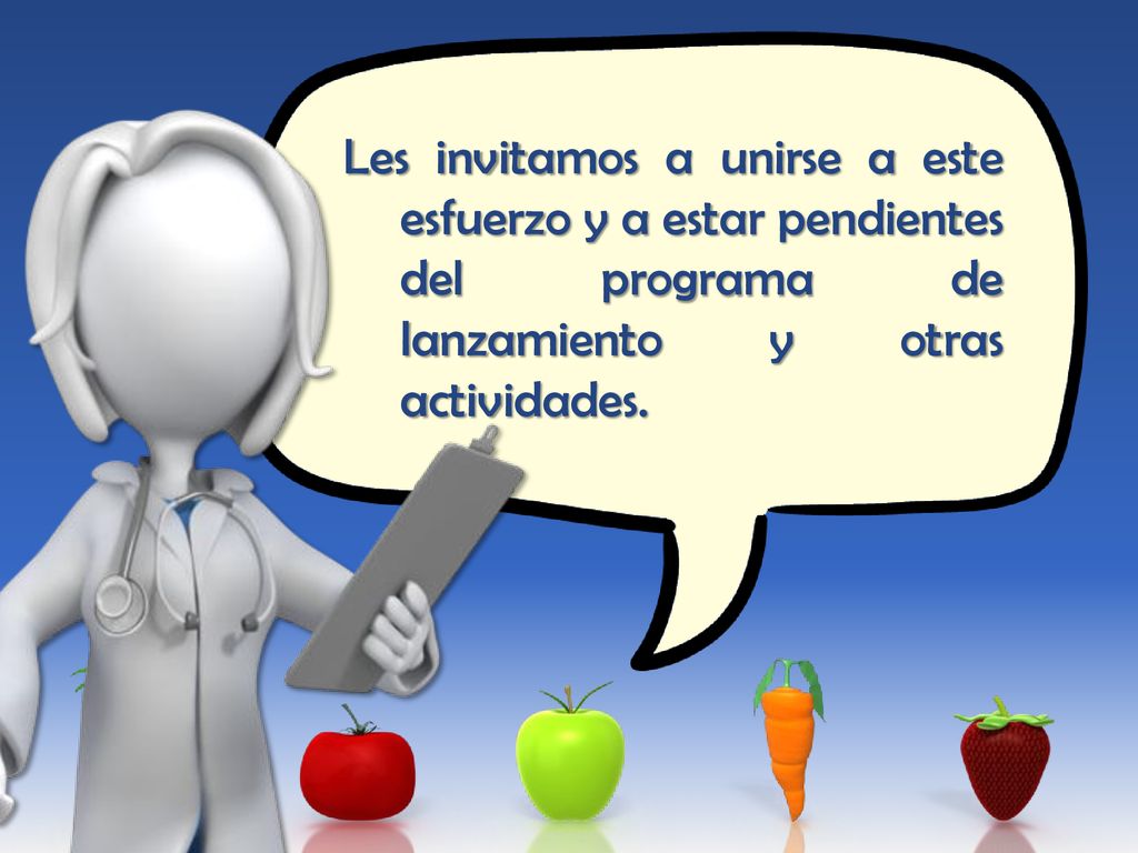 Les invitamos a unirse a este esfuerzo y a estar pendientes del programa de lanzamiento y otras actividades.