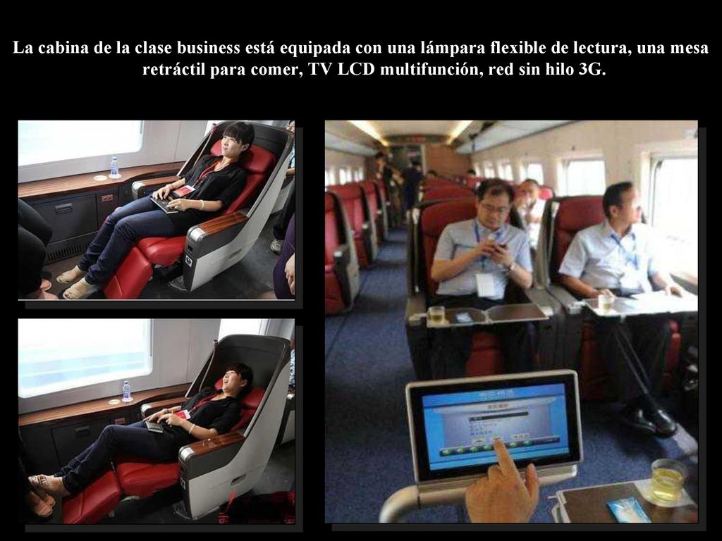 La cabina de la clase business está equipada con una lámpara flexible de lectura, una mesa retráctil para comer, TV LCD multifunción, red sin hilo 3G.