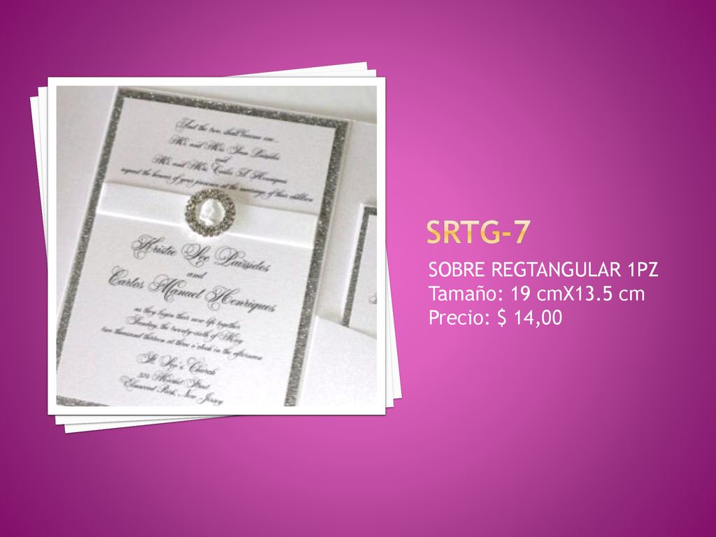 SRTG-7 SOBRE REGTANGULAR 1PZ Tamaño: 19 cmX13.5 cm Precio: $ 14,00
