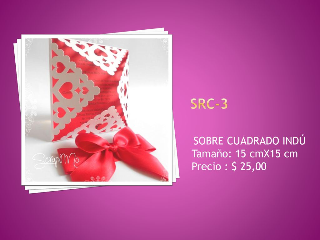 SRC-3 SOBRE CUADRADO INDÚ Tamaño: 15 cmX15 cm Precio : $ 25,00