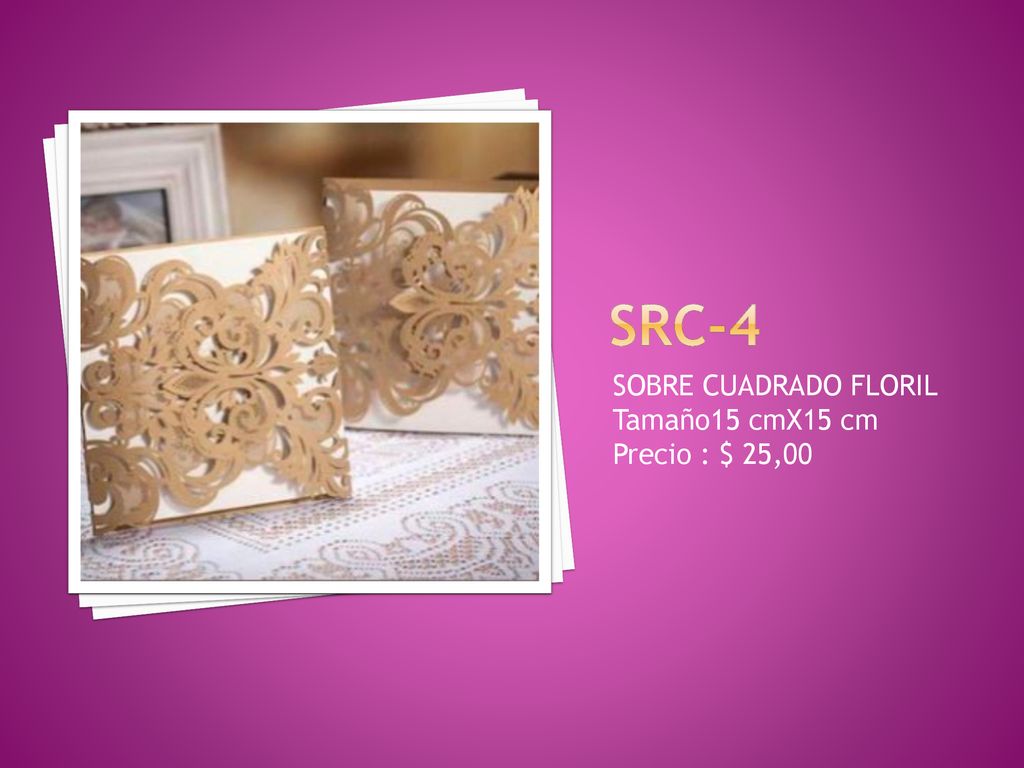 SRC-4 SOBRE CUADRADO FLORIL Tamaño15 cmX15 cm Precio : $ 25,00