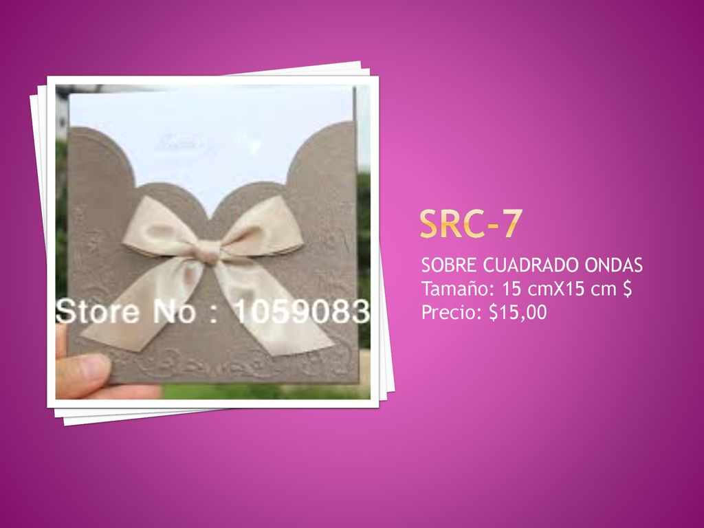 SRC-7 SOBRE CUADRADO ONDAS Tamaño: 15 cmX15 cm $ Precio: $15,00
