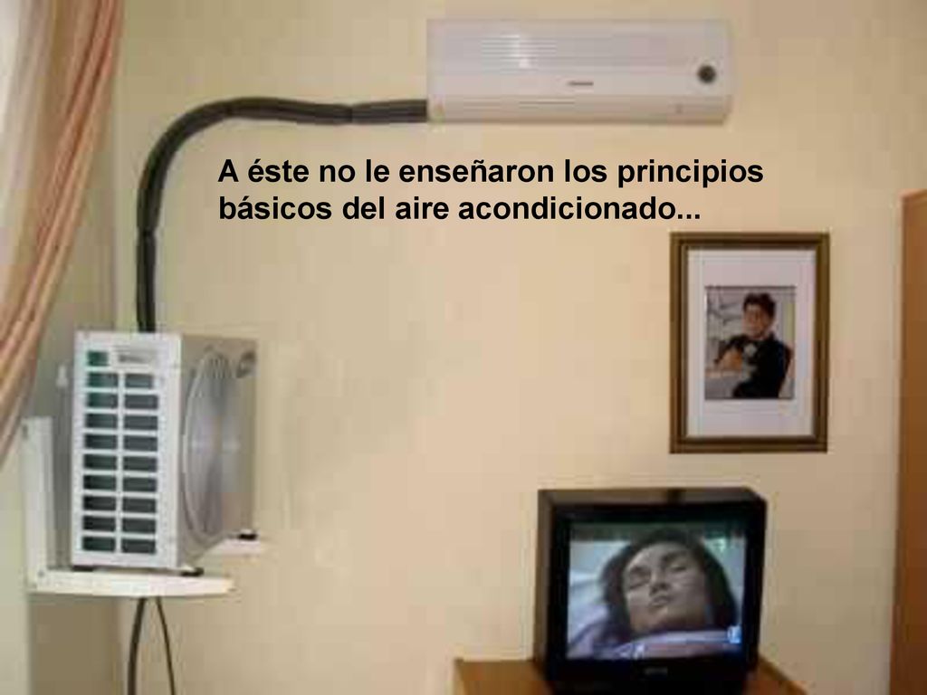 A éste no le enseñaron los principios básicos del aire acondicionado...
