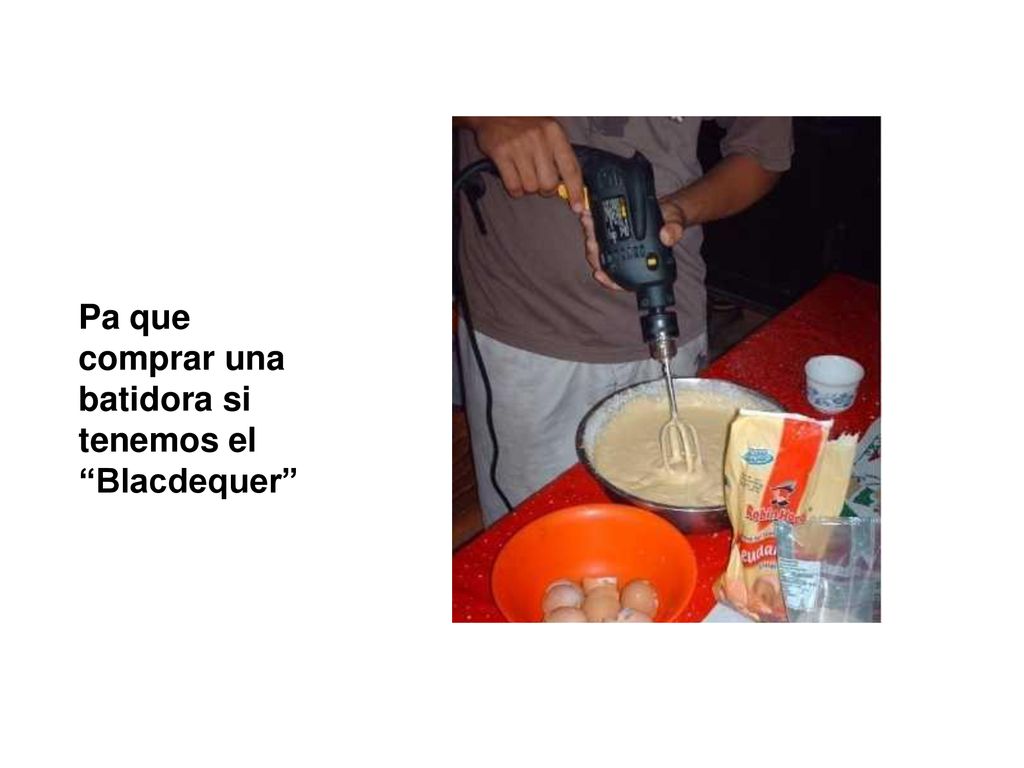 Pa que comprar una batidora si tenemos el Blacdequer