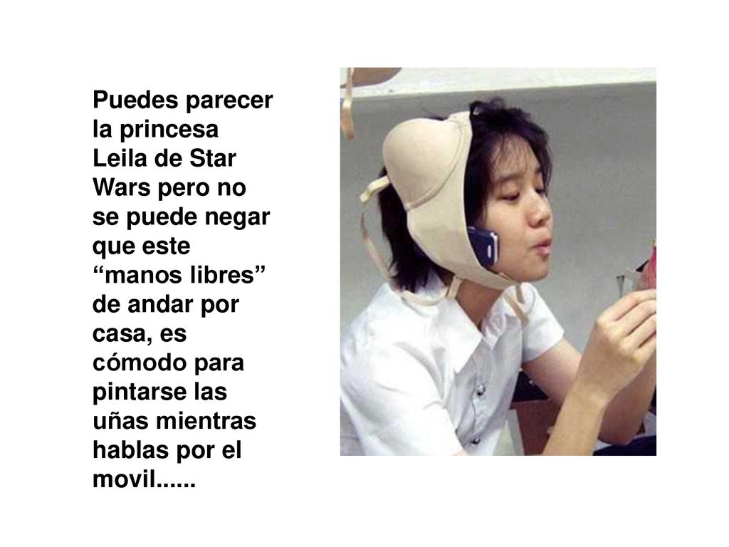 Puedes parecer la princesa Leila de Star Wars pero no se puede negar que este manos libres de andar por casa, es cómodo para pintarse las uñas mientras hablas por el movil......