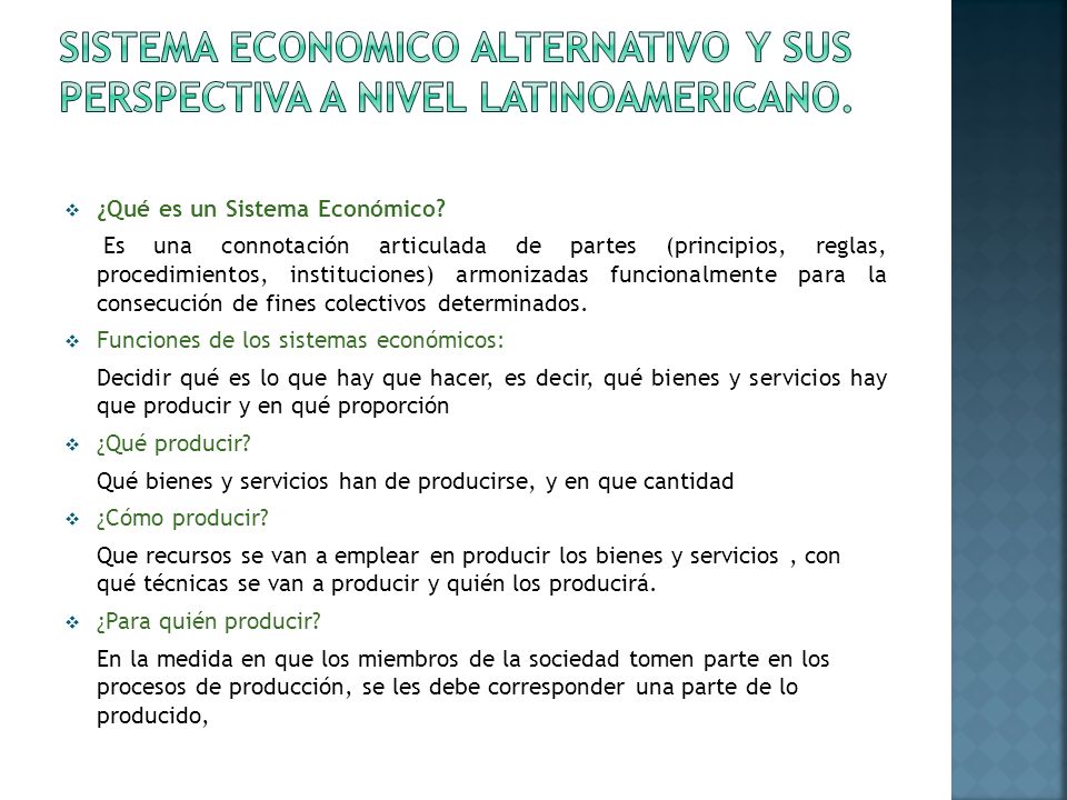 SISTEMA ECONOMICO ALTERNATIVO Y SUS PERSPECTIVA A NIVEL LATINOAMERICANO.