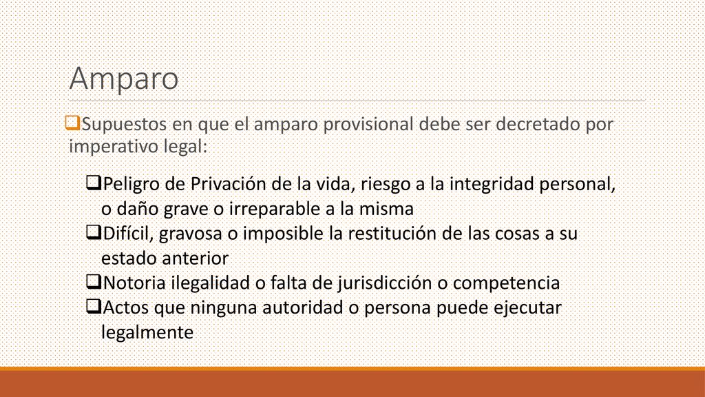 Amparo Supuestos en que el amparo provisional debe ser decretado por imperativo legal: