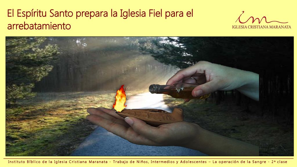 El Espíritu Santo prepara la Iglesia Fiel para el arrebatamiento