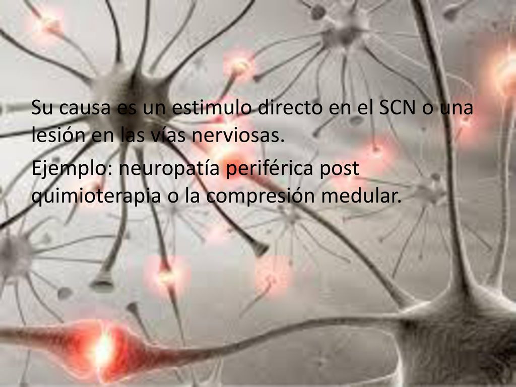 Su causa es un estimulo directo en el SCN o una lesión en las vías nerviosas.