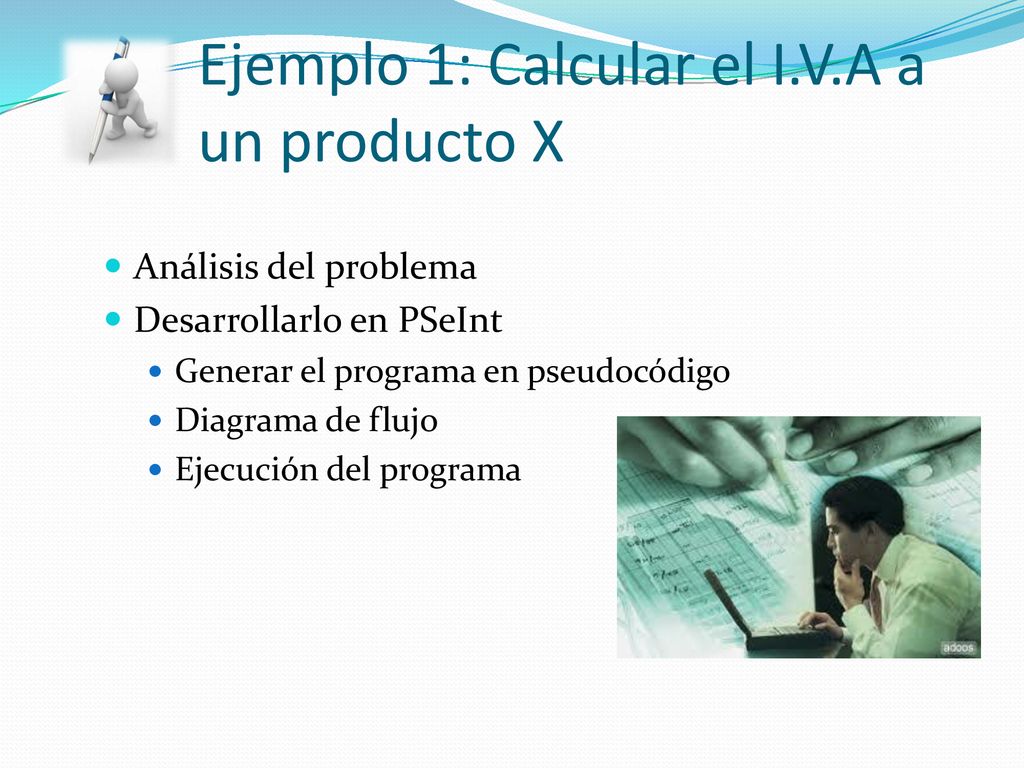 Ejemplo 1: Calcular el I.V.A a un producto X