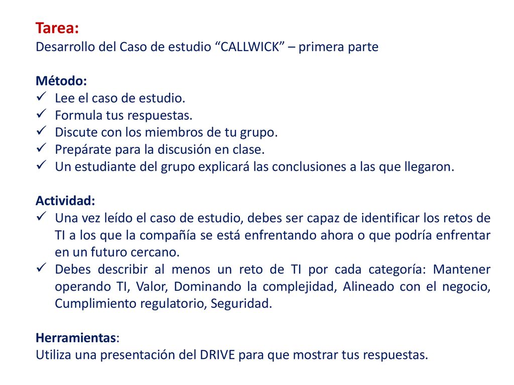 Tarea: Desarrollo del Caso de estudio CALLWICK – primera parte