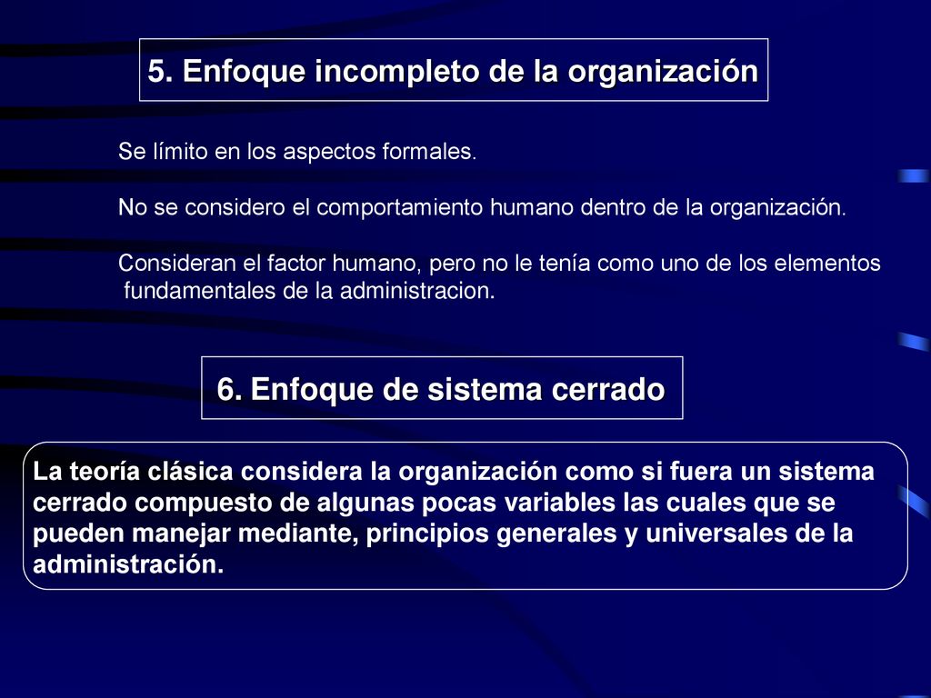 5. Enfoque incompleto de la organización