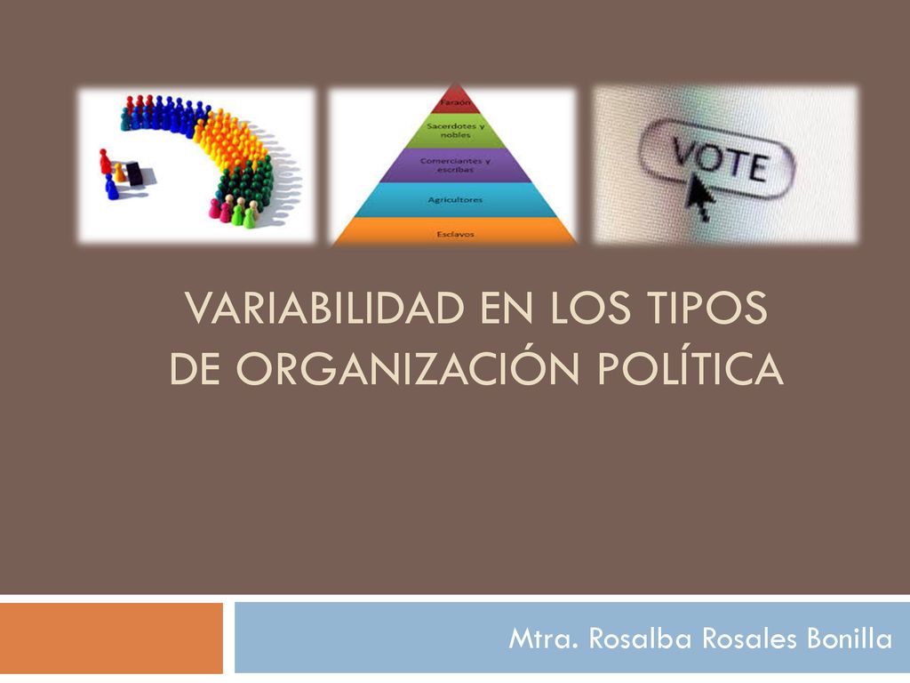 Variabilidad en los tipos de organización política