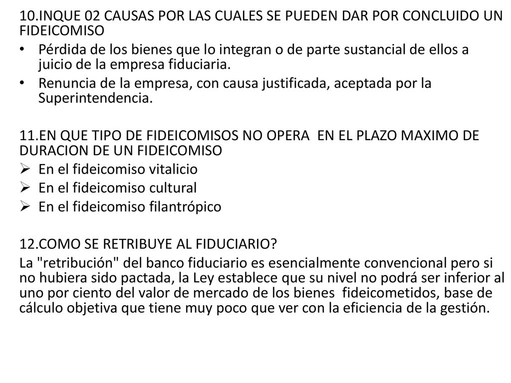 10.INQUE 02 CAUSAS POR LAS CUALES SE PUEDEN DAR POR CONCLUIDO UN FIDEICOMISO
