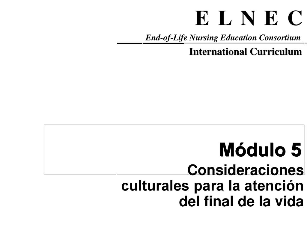 Consideraciones culturales para la atención del final de la vida