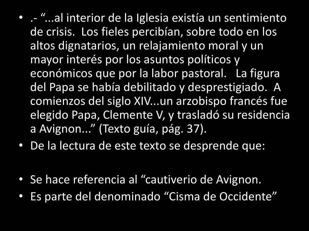 - . al interior de la Iglesia existía un sentimiento de crisis