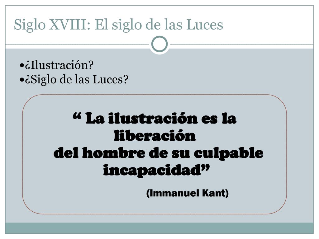 La ilustración es la liberación del hombre de su culpable