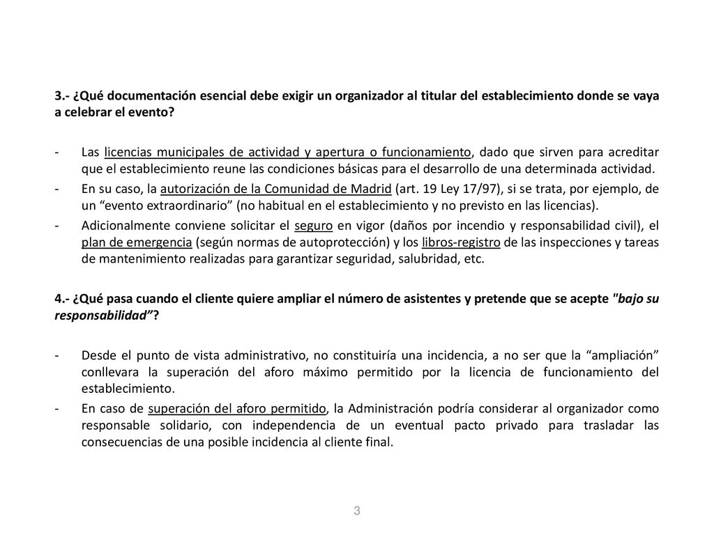 3.- ¿Qué documentación esencial debe exigir un organizador al titular del establecimiento donde se vaya a celebrar el evento