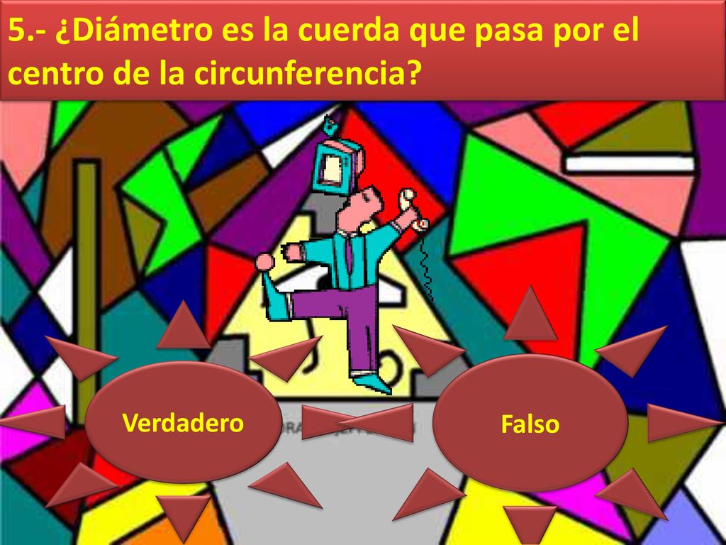 5.- ¿Diámetro es la cuerda que pasa por el centro de la circunferencia