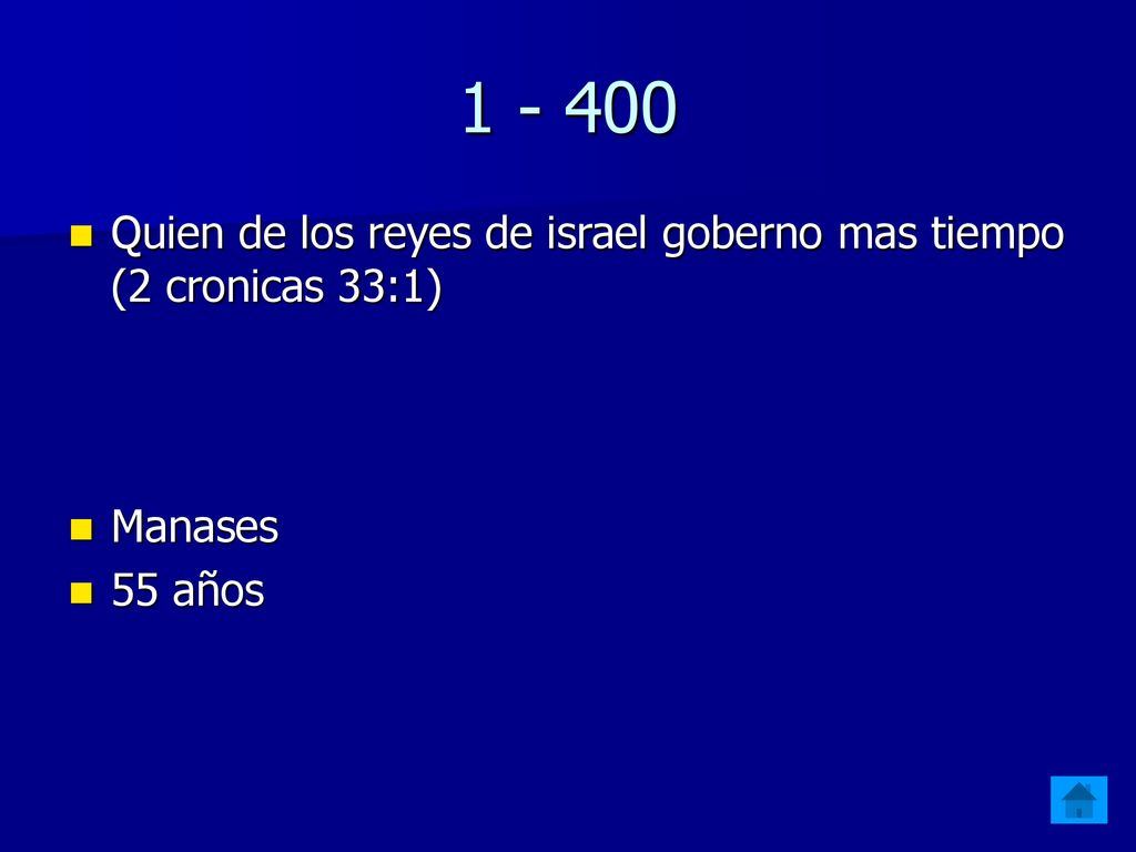 Quien de los reyes de israel goberno mas tiempo (2 cronicas 33:1) Manases 55 años