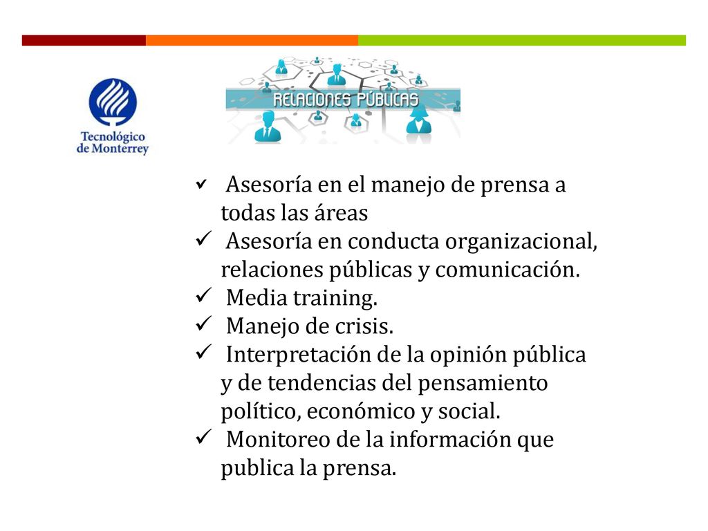 Asesoría en el manejo de prensa a todas las áreas