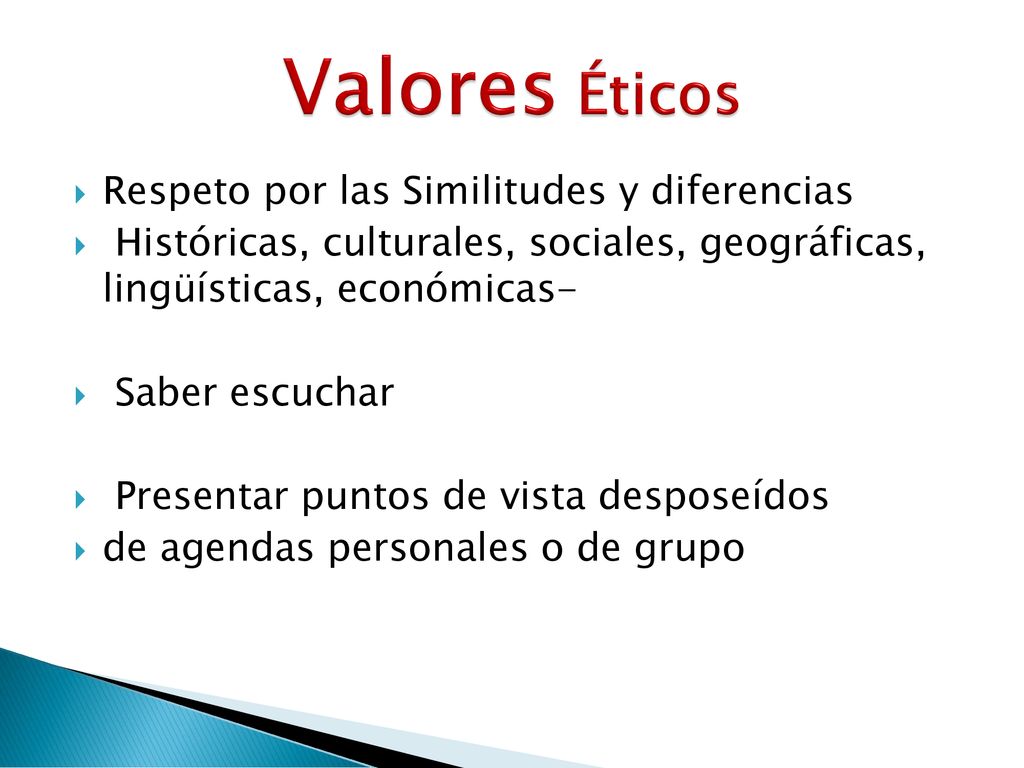 Valores Éticos Respeto por las Similitudes y diferencias